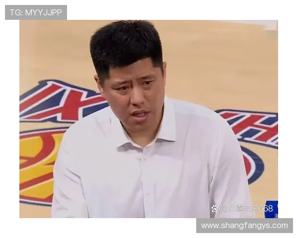 山西淘汰广厦潘江赞防王博练兵